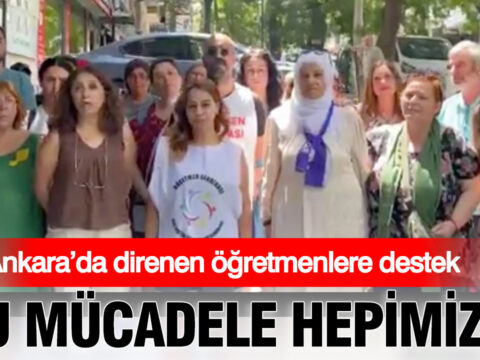 Ankarada direnen ogretmenlere destek bu mucadele hepimizin evtIKsud